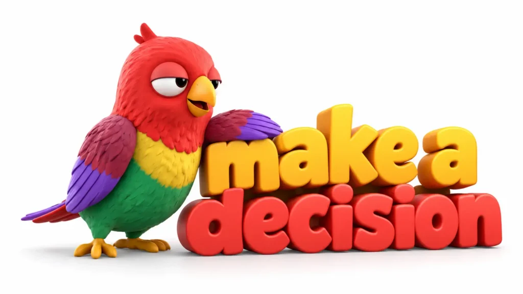 Попугай Ворика на белом фоне рядом с 3D-надписью «make a decision».
